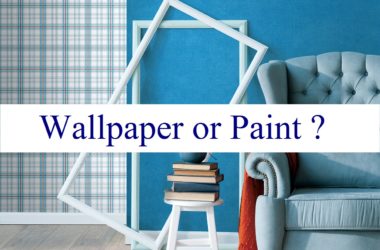 Wallpaper or Paint